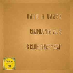 Download Hard & Dance - 8 Club Hymns ESM vol.8