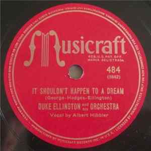 Download Duke Ellington And His Orchestra - It Shouldn't Happen To A Dream / Trumpet No End (Blue Skies)