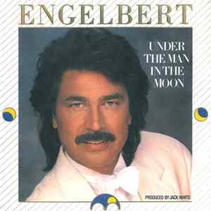 Download Engelbert - Under The Man In The Moon