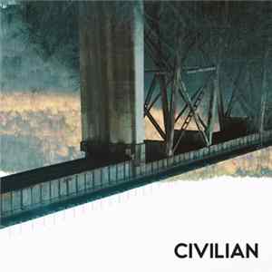 Download Civilian - You Wouldn't Believe What Privilege Costs