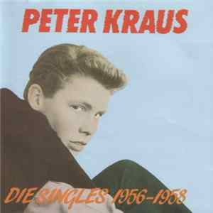 Download Peter Kraus - Die Singles 1956 - 58