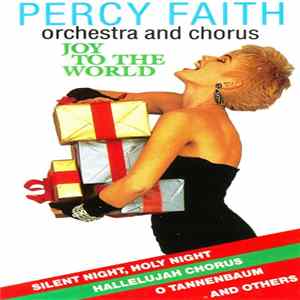 Download Percy Faith Orchestra And Chorus - Joy To The World