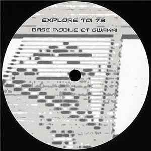 Download Base Mobile Et Gwakaï & M R L R - Explore Toi 78