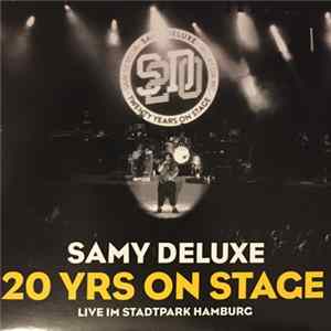 Download Samy Deluxe - 20 Yrs On Stage - Live Im Stadtpark Hamburg