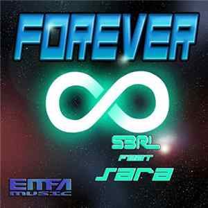 Download S3RL Feat Sara - Forever
