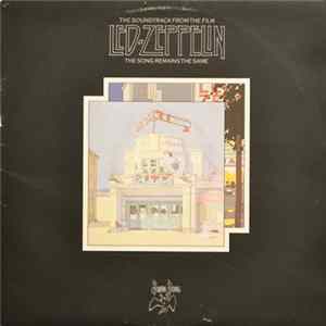 Download Led Zeppelin - The Soundtrack From The Film The Song Remains The Same