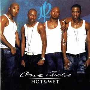 Download One Twelve - Hot & Wet
