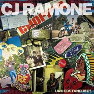 Download CJ Ramone - Understand Me?