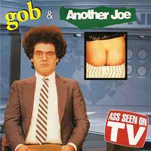 Download Gob & Another Joe - Ass Seen On TV