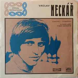 Download Václav Neckář - Plynně Řečí Ptáků Hovořím / Čaroděj - Dobroděj