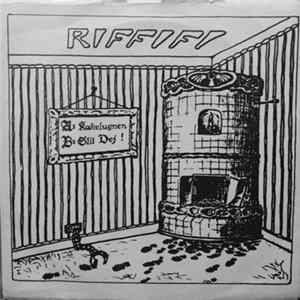 Download Riffifi - Kakelugnen / Slit Dej!
