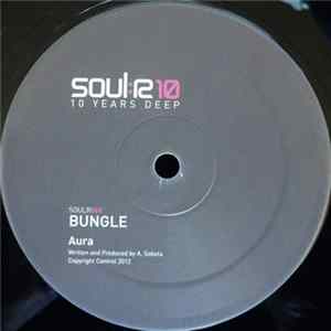 Download Bungle - Aura / Astral Travel