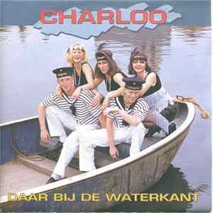 Download Charloo - Daar Bij De Waterkant