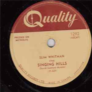 Download Slim Whitman - The Singing Hills / I Hate To See You Cry