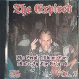 Download The Expired - The Triple Album Ever Made By The Expired Vol. 3