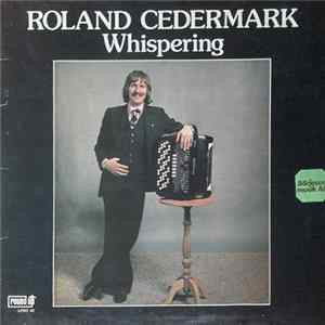 Download Roland Cedermark - Whispering
