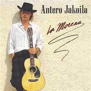 Download Antero Jakoila - La Morena