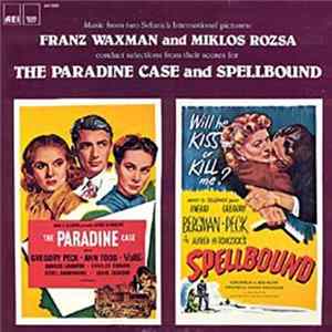 Download Miklos Rozsa - The Paradine Case And Spellbound