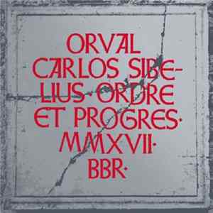 Download Orval Carlos Sibelius - Ordre et Progrès