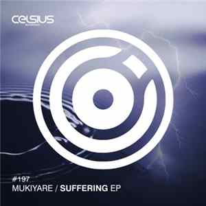 Download Mukiyare - Suffering EP