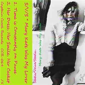 Download Static/Voice/Static - Mary​-​Kate Was My Lover