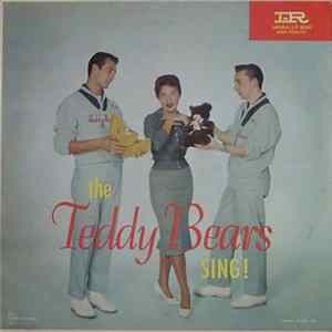 Download The Teddy Bears - The Teddy Bears Sing!