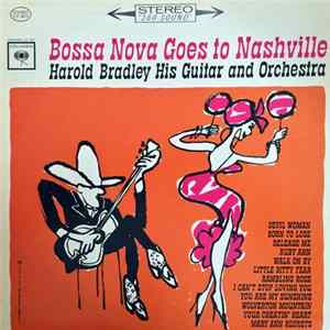 Download Harold Bradley His Guitar And Orchestra - Bossa Nova Goes To Nashville