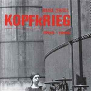 Download Maria Zerfall - Kopfkrieg 1985-1995