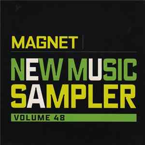 Download Various - Magnet New Music Sampler Volume 48