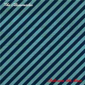 Download The Classmates - Between The Lines