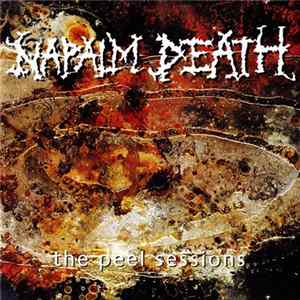 Download Napalm Death - The Peel Sessions