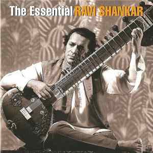 Download Ravi Shankar - The Essential Ravi Shankar