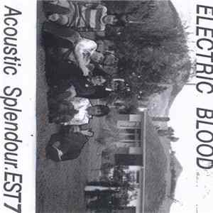 Download Electric Blood - Acoustic Splendour/ Actual Stuff