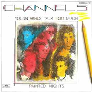 Download Channel 5 - Young Girls Talk Too Much