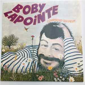 Download Boby Lapointe - Comprend qui peut