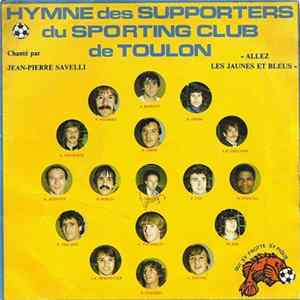 Download Jean-Pierre Savelli - Hymne Des Supporters Du Sporting Club De Toulon