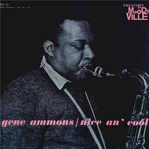 Download Gene Ammons - Nice An' Cool