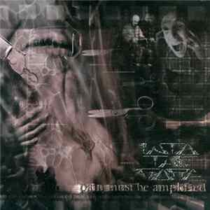 Download Into The Gore - Pain Must Be Amplified
