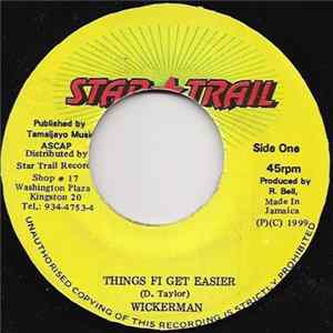 Download Wickerman - Things Fi Get Easier