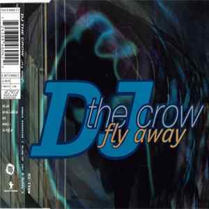 Download DJ The Crow - Fly Away