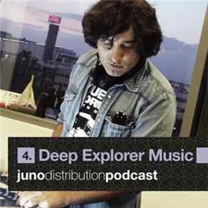 Download Dubbyman - Juno Distribution Podcast #4 With Deep Explorer Part 1