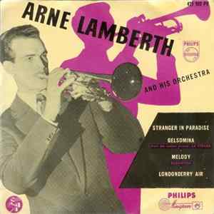 Download Arne Lamberth And His Orchestra - Stranger In Paradise