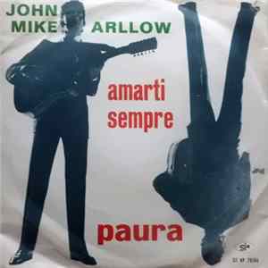 Download John Mike Arlow - Amarti Sempre