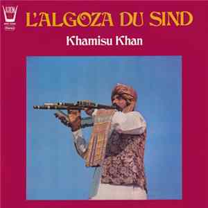 Download Khamisu Khan - L'Algoza Du Sind
