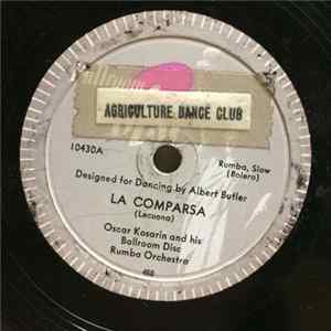 Download Oscar Kosarin And His Ballroom Disc Rumba Orchestra - La Comparsa / The Breeze And I
