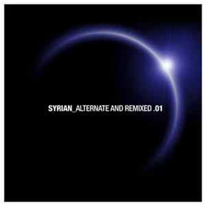 Download Syrian - Alternate And Remixed 01