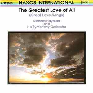 Download Richard Hayman And His Symphony Orchestra - The Greatest Love Of All