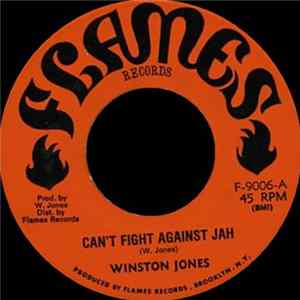 Download Winston Jones - Can't Fight Against Jah
