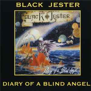 Download Black Jester - Diary Of A Blind Angel