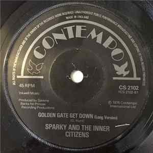 Download Sparky And The Inner Citizens - Golden Gate Get Down